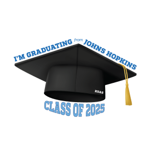 I'm Graduating from Johns Hopkins - Class of 2025, with graphic of a graduation cap