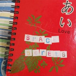 Andrea Lloyd's journal: "Space Screts" Love
